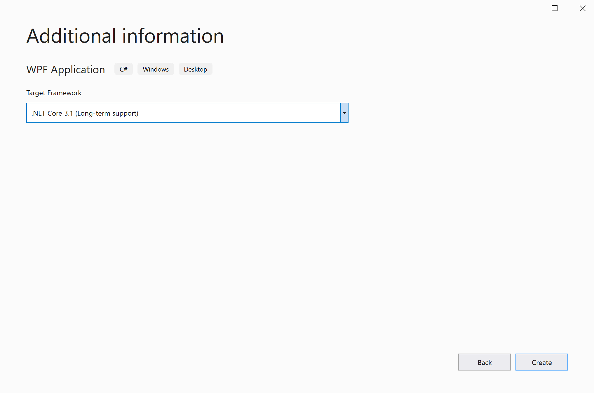 Screenshot that shows the Additional information window in Visual Studio with .NET Core 3.1 selected for the new project.