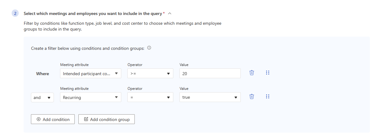 Screenshot that shows adding a condition group to the sample query with two conditions.
