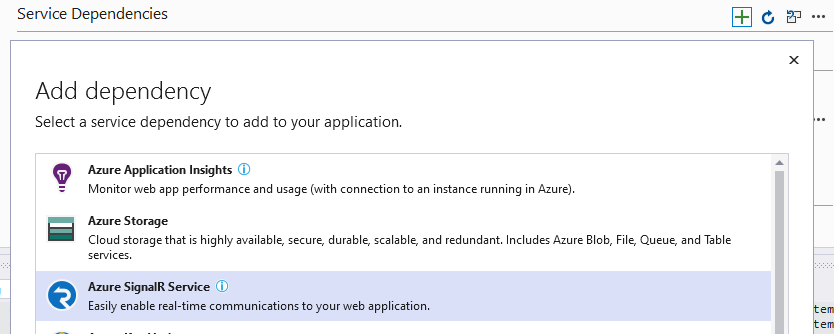 依赖项区域,显示在“添加”下拉列表中选择了“Azure SignalR 服务”