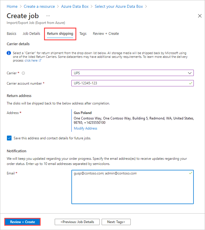Azure Data Box 中导入作业的“退货”选项卡的屏幕截图,其中所有字段已填写完毕。突出显示了“退货”选项卡和“查看 + 创建”按钮。