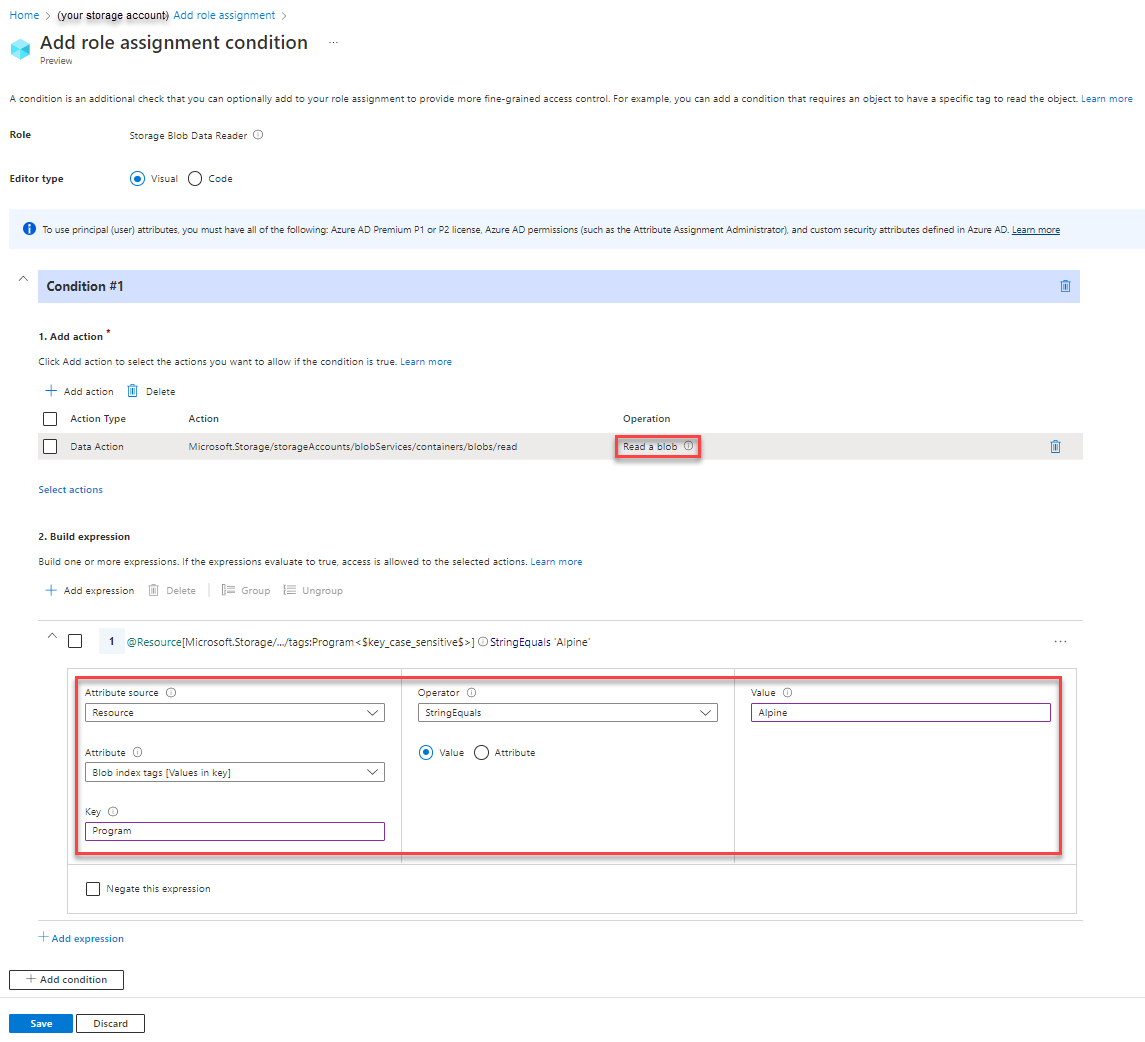 Azure 门户中条件 1 编辑器的屏幕截图,显示了对带有 Blob 索引标记和路径的 Blob 进行读取访问。