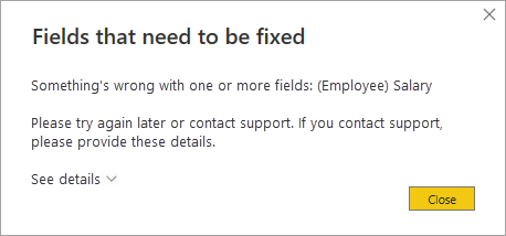 屏幕截图显示了报表视觉对象尝试查询受限列时出现 Power BI Desktop 错误消息。