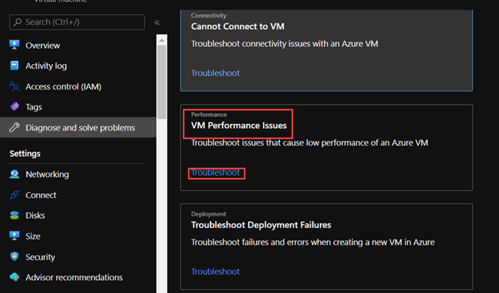 显示 VM 边栏选项卡中的“诊断和解决问题”选项卡的屏幕截图,以及 VM 性能问题下的“故障排除”链接。