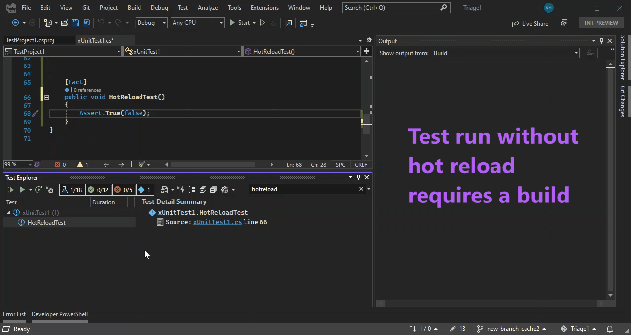 借助 Visual Studio 中测试资源管理器的热重载,无需在小修改之间执行生成即可运行测试